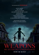 Filmplakat Weapons, ab 07.08. im Kino 
